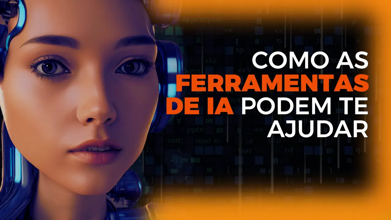 Ferramentas de IA para expandir seu Potencial