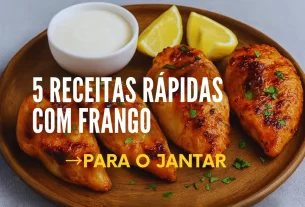 Receitas Rápidas com Frango para o Jantar